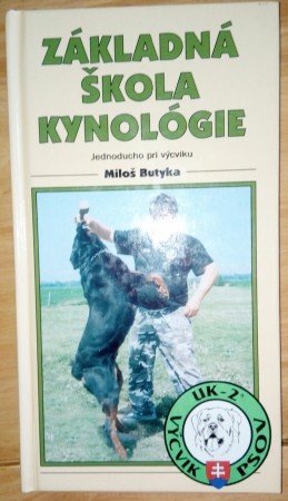Miloš Butyka - Základná škola kynológie Jednoducho pri výcviku